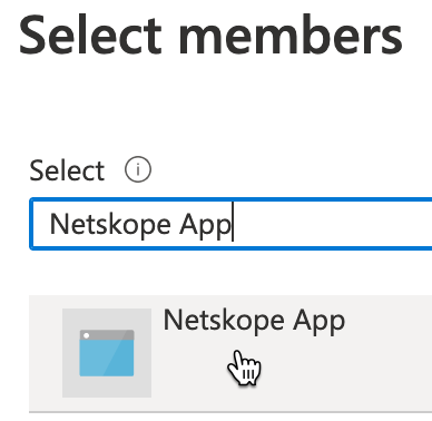 Azure_Netskope-App_Select-Members.png